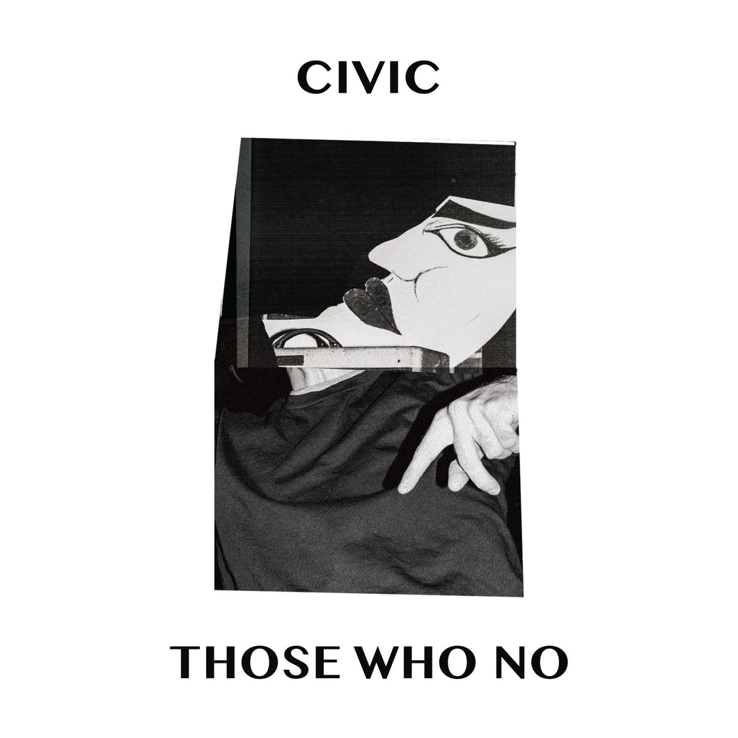 CIVIC: Those Who No