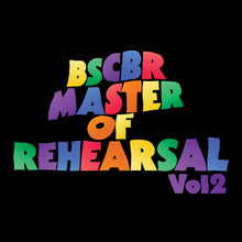 Load image into Gallery viewer, BSCBR: Master of Rehearsal Vol 2